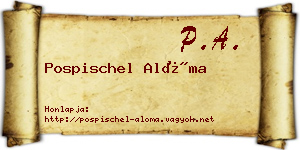 Pospischel Alóma névjegykártya